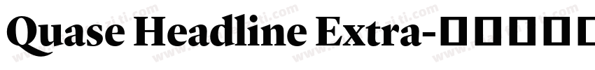 Quase Headline Extra字体转换